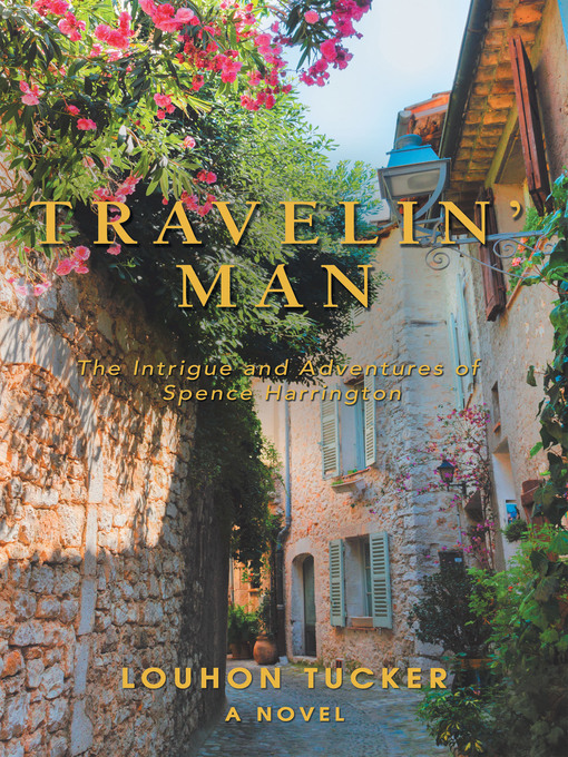 Title details for Travelin' Man by Louhon Tucker - Available